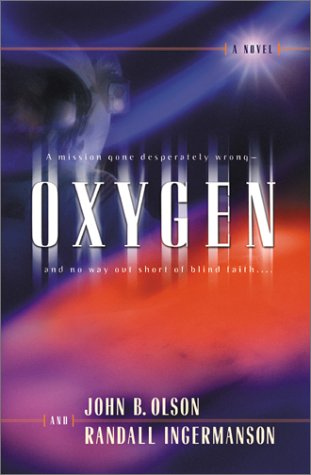 Stock image for Oxygen (Oxygen Series, Book 1) for sale by Seattle Goodwill