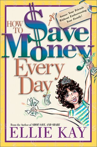 Beispielbild fr How to Save Money Every Day zum Verkauf von Wonder Book