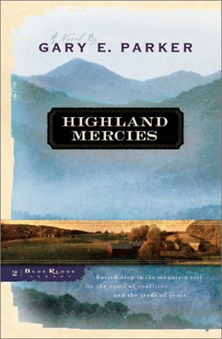 9780764224539: Highland Mercies: A Novel (Blue Ridge Legacy, 2)