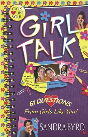 Beispielbild fr Girl Talk: 61 Questions From Girls Like You! zum Verkauf von Wonder Book