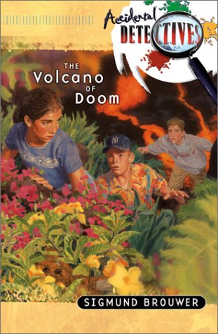 The Volcano of Doom (9780764225642) by Brouwer, Sigmund