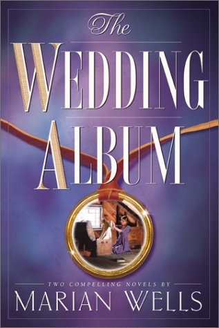 Stock image for The Wedding Dress/With This Ring (The Wedding Album Series 1-2) for sale by Half Price Books Inc.