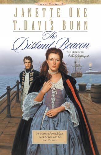 Beispielbild fr The Distant Beacon (Song of Acadia #4) zum Verkauf von Wonder Book