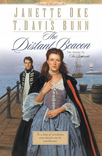 The Distant Beacon (Song of Acadia, 4).