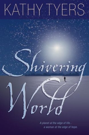 Stock image for Shivering World for sale by Better World Books