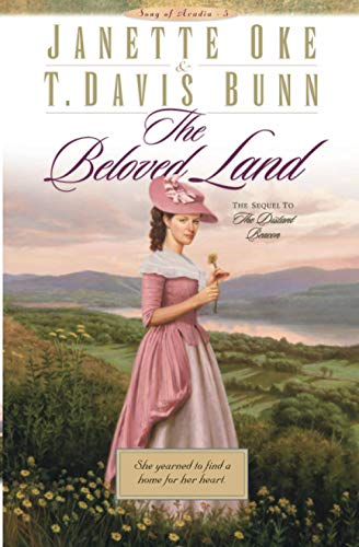 Stock image for The Beloved Land (Song of Acadia #5) for sale by Once Upon A Time Books
