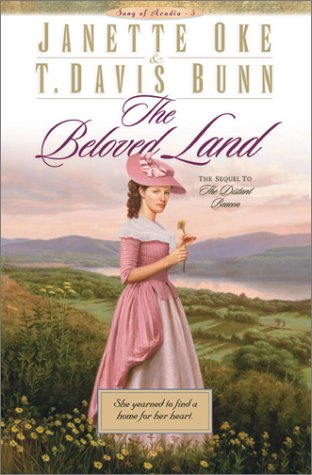 Stock image for The Beloved Land (Song of Acadia #5) for sale by Gulf Coast Books