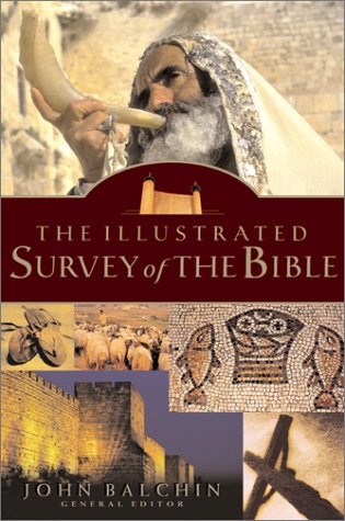 The Illustrated Survey of the Bible (9780764227455) by Tidball, Derek