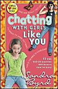 Stock image for Chatting with Girls Like You : 61 More Real-Life Questions with Answers from the Bible for sale by Better World Books