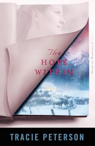 9780764227721: The Hope Within (Heirs of Montana #4)