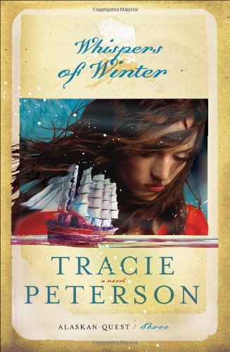 Whispers of Winter (Alaskan Quest #3)