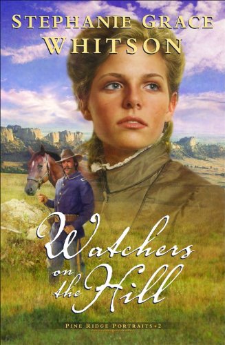 Imagen de archivo de Watchers on the Hill (Pine Ridge Portraits #2) a la venta por Wonder Book