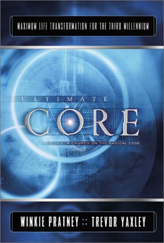 Imagen de archivo de Ultimate Core: Maximum Life Transformation for the Third Millennium a la venta por SecondSale