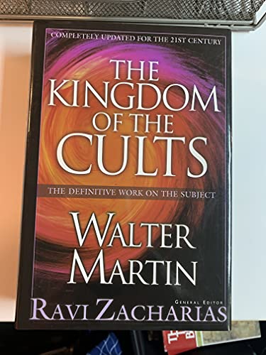 Beispielbild fr The Kingdom of the Cults zum Verkauf von Better World Books