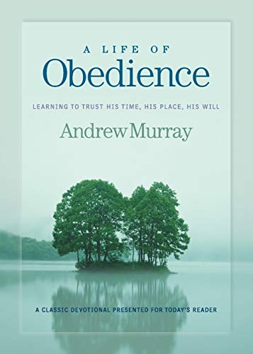 A Life of Obedience (9780764228674) by Andrew Murray