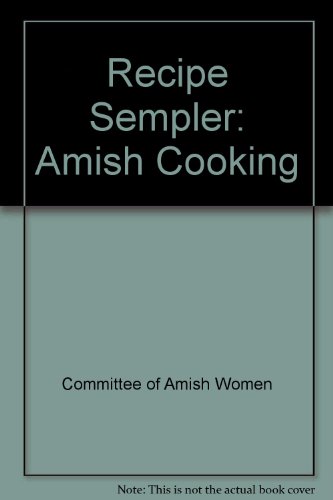 Stock image for Amish Cooking: Recipe Sampler for sale by SecondSale