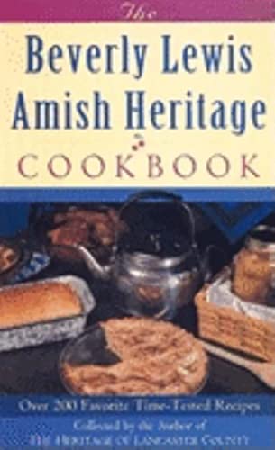 9780764229176: The Beverly Lewis Amish Heritage Cookbook