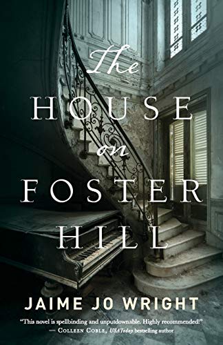 Beispielbild fr The House on Foster Hill zum Verkauf von Better World Books