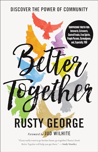 9780764230790: Better Together: Discover the Power of Community