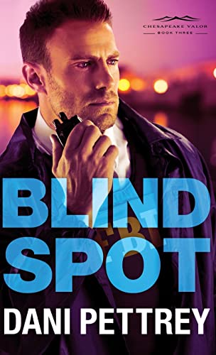 Stock image for Blind Spot (Chesapeake Valor) for sale by Better World Books