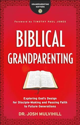 9780764231285: Biblical Grandparenting