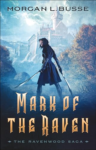 Stock image for Mark of the Raven (The Ravenwood Saga) for sale by BooksRun