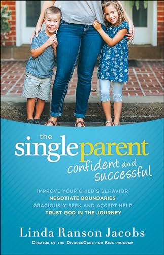 Stock image for The Single Parent: Confident and Successful for sale by SecondSale