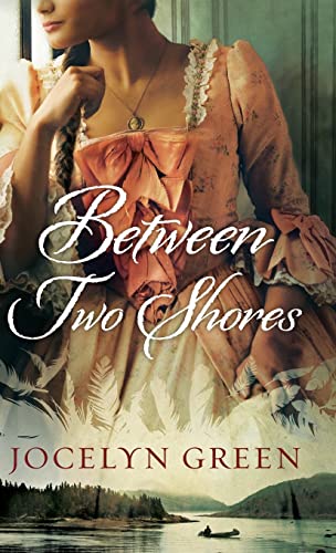 Stock image for Between Two Shores (Brides of France) for sale by Better World Books