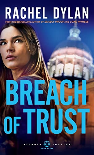 Beispielbild fr Breach of Trust (Atlanta Justice) zum Verkauf von BooksRun