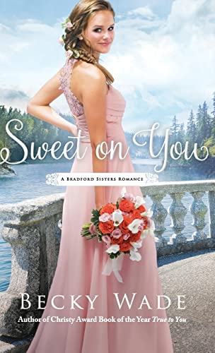 Imagen de archivo de Sweet on You a la venta por Better World Books