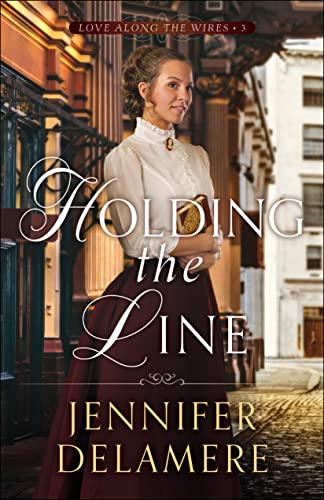 Imagen de archivo de Holding the Line (Love along the Wires) a la venta por Book Outpost