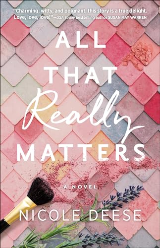 Beispielbild fr All That Really Matters zum Verkauf von Better World Books