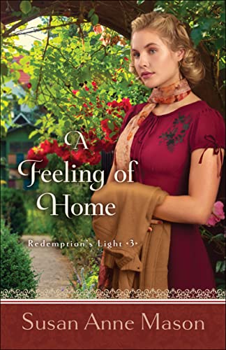 9780764235214: Feeling of Home (Redemption's Light)