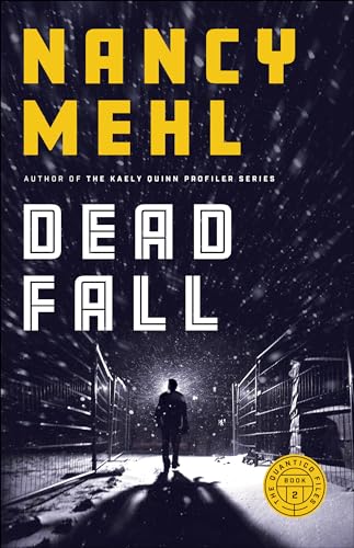 9780764237645: Dead Fall: (Christian FBI Profiler Thriller Series with Mystery and Romance) (The Quantico Files)
