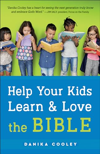 Beispielbild fr Help Your Kids Learn and Love the Bible zum Verkauf von Blackwell's