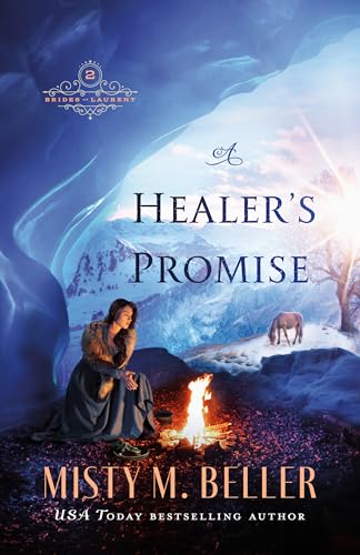 9780764240126: A Healer's Promise (Brides of Laurent)