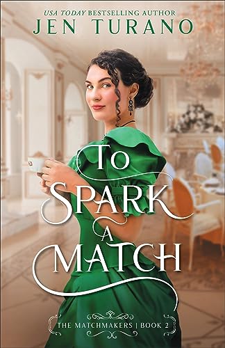 Imagen de archivo de To Spark a Match (Matchmakers) a la venta por Goodwill Books