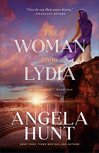 Stock image for The Woman from Lydia: (Biblical Fiction Set in the Apostle Paul's New Testament Era) (The Emissaries) for sale by GF Books, Inc.