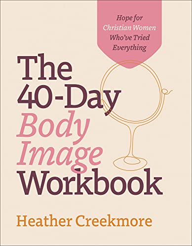 Beispielbild fr The 40-Day Body Image Workbook zum Verkauf von Blackwell's