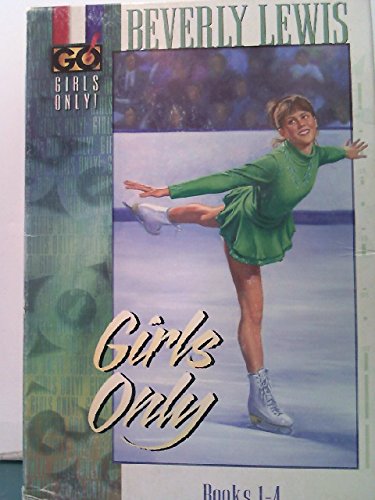 Girls Only Pack, vols. 1â€“4 (9780764285523) by Lewis, Beverly