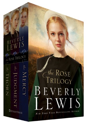 The Rose Trilogy: The Thorn, the Judgement, the Mercy (9780764295690) by Lewis, Beverly