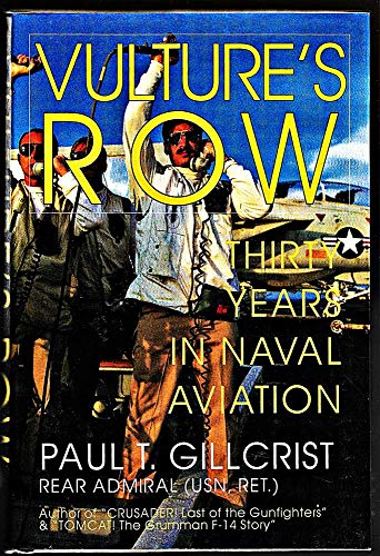 9780764300479: Vulture's Row: Thirty Years of Naval Aviation