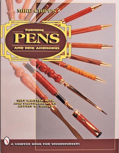 Beispielbild fr Turning Pens and Desk Accessories (Schiffer Book for Woodworkers) zum Verkauf von HPB-Emerald