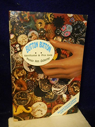 Imagen de archivo de Button Button: Identification and Price Guide a la venta por HPB-Emerald