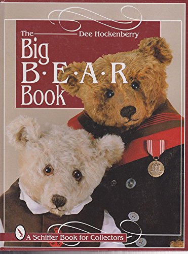9780764301230: The Big Bear Book (A Schiffer Book for Collectors)