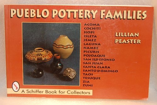 Stock image for Pueblo Pottery Families : Acoma, Cochiti, Hopi, Isleta, Jemez, Laguna, Nambe, Picuris, Pojoaque, San Ildefonso, San Juan, Santa Clara, Santo Domingo, for sale by Books of the Smoky Mountains