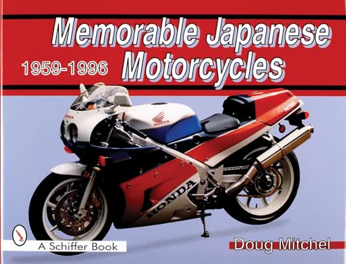 9780764302350: Memorable Japanese Motorcycles: 1959-1996