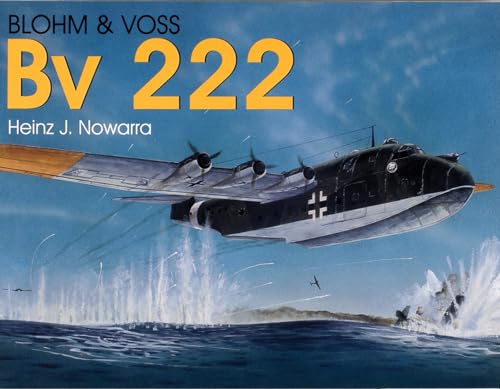 Stock image for Blohm & Voss. Bv 222 "Wiking" - Bv 238 for sale by Boomer's Books