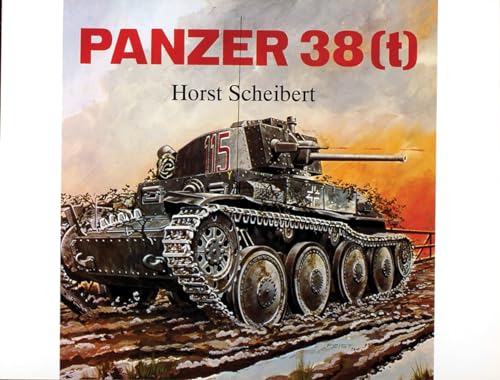 Beispielbild fr Panzerkampwagen 38(t) (Schiffer Military History) zum Verkauf von Wonder Book