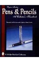 Beispielbild fr Pens & Pencils,(Rev. 2nd Edition W/Updated Value Guide: A Collector's Handbook zum Verkauf von Louisville Book Net